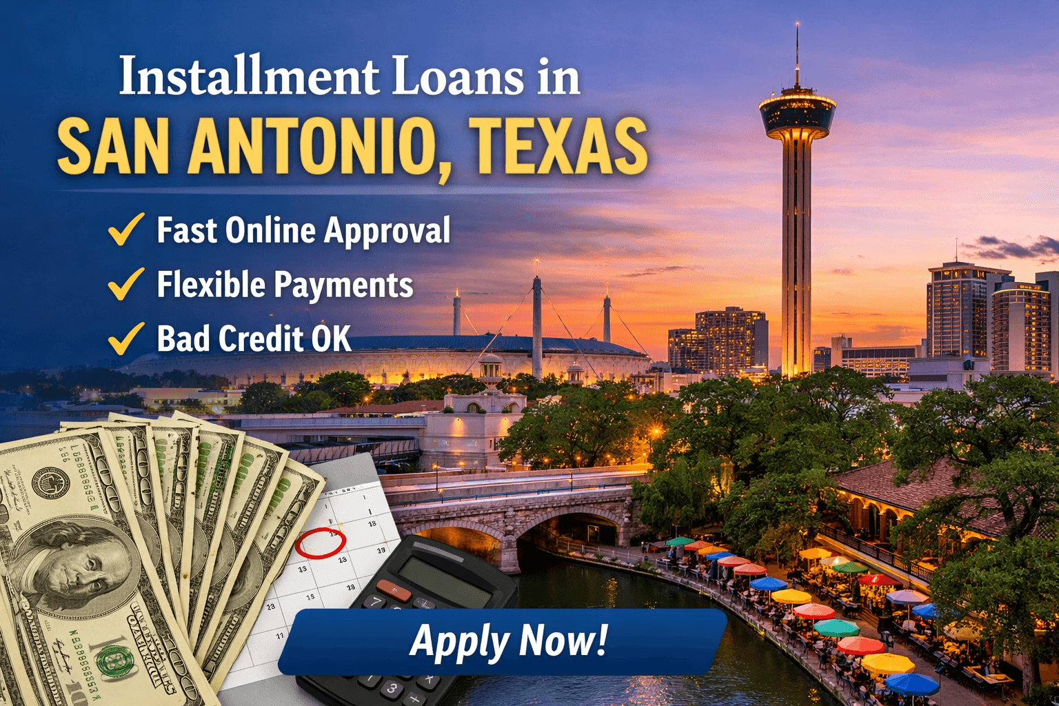 Installment Loans in San Antonio Texas